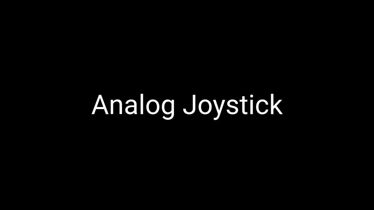 Analog Joystick Walkthrough