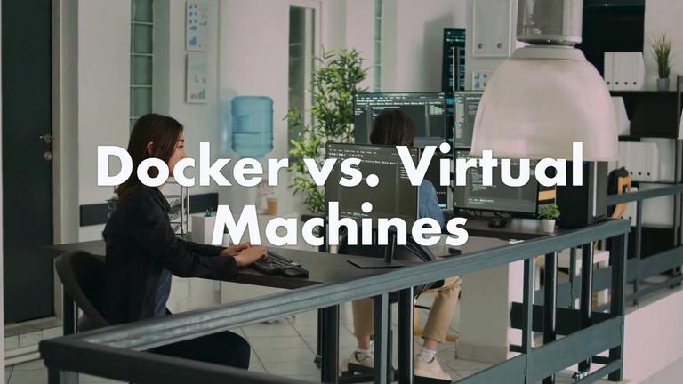 Docker vs. Virtual Machines