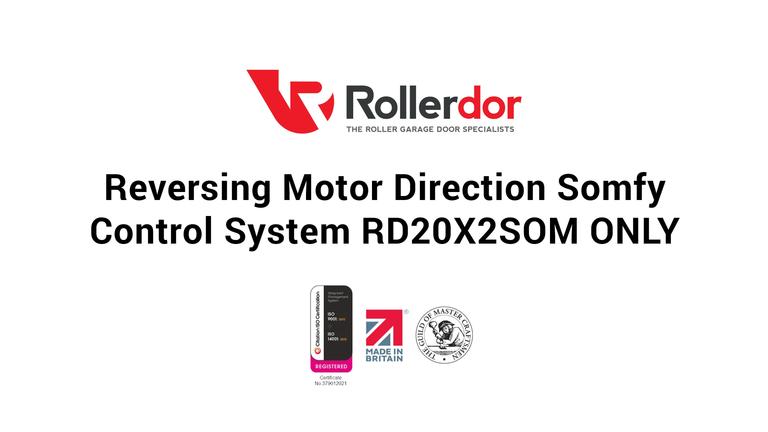 Video number 9 Reversing Motor Direction Somfy Control System RD20X2SOM ONLY