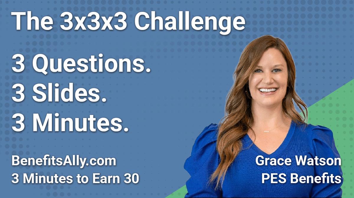 PES Benefits - 3x3x3 Challenge With Grace Watson