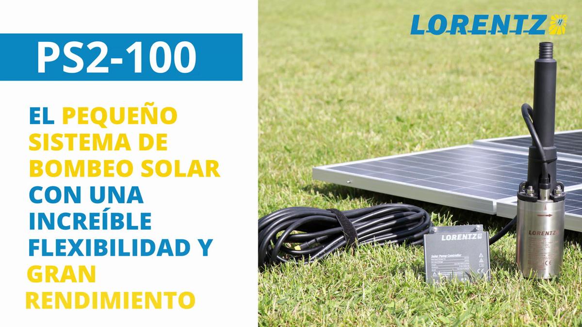 PS2-100 de LORENTZ - el pequeño sistema de bombeo solar con una increible flexibilidad y gran rendimiento
