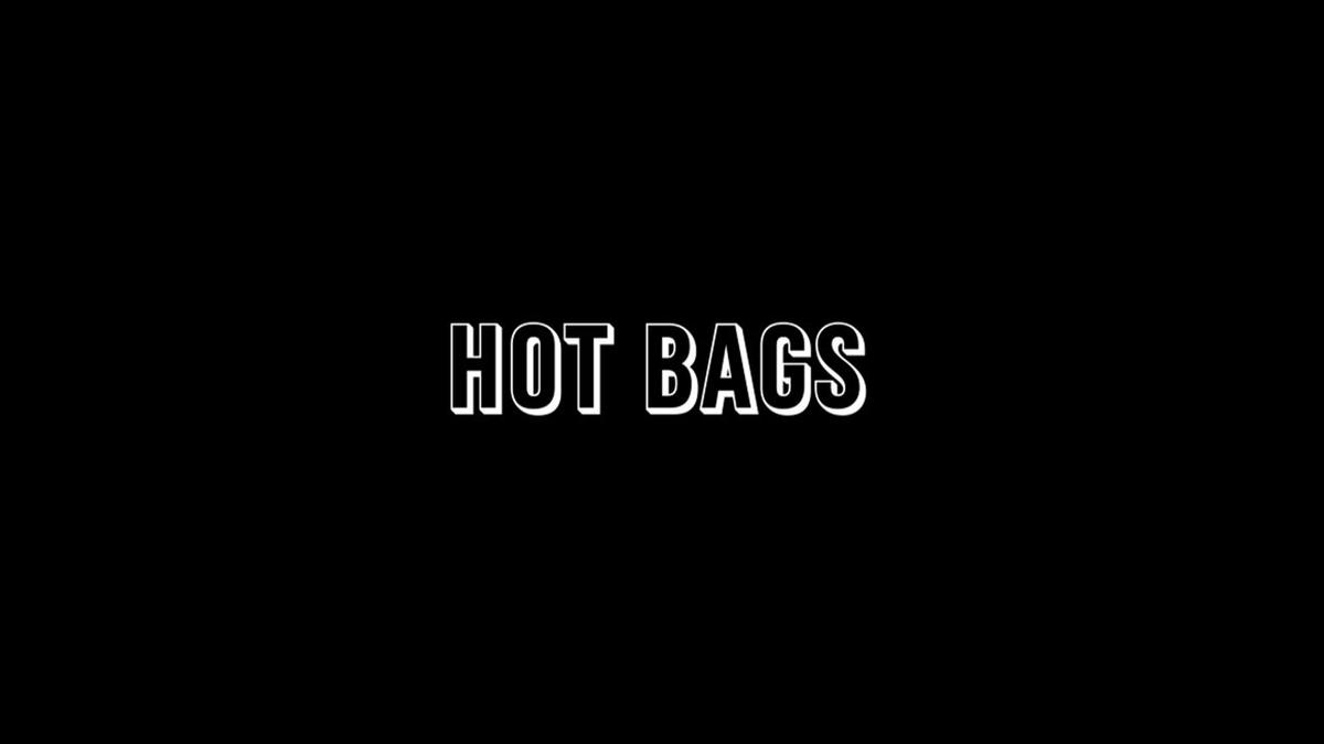 Hot Bags