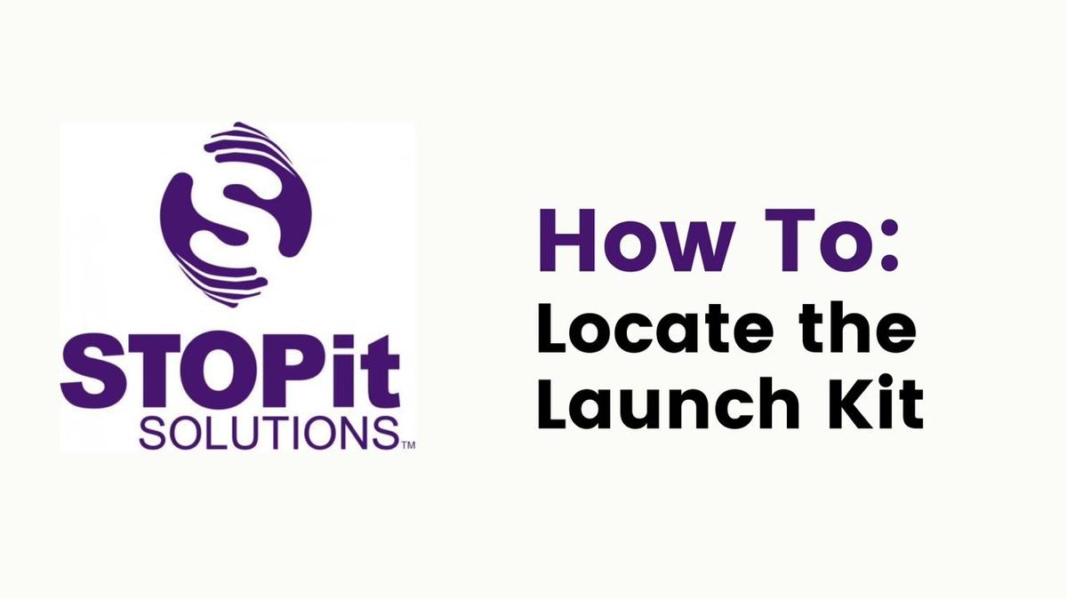 How To- Launch Kit