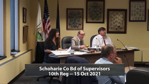 Schoharie Co Bd of Supervisors 10th Reg -- 15 Oct 2021.mpg