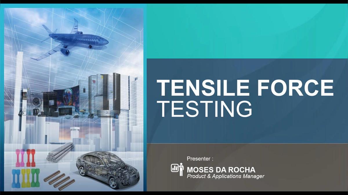 OnDemand - Tensile Testing - Extension, Elongation, Force &amp; Failure - 20200106.mp4