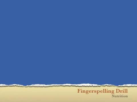 Expressive Fingerspelling Practice - Medical and Nutrition Terms.mp4