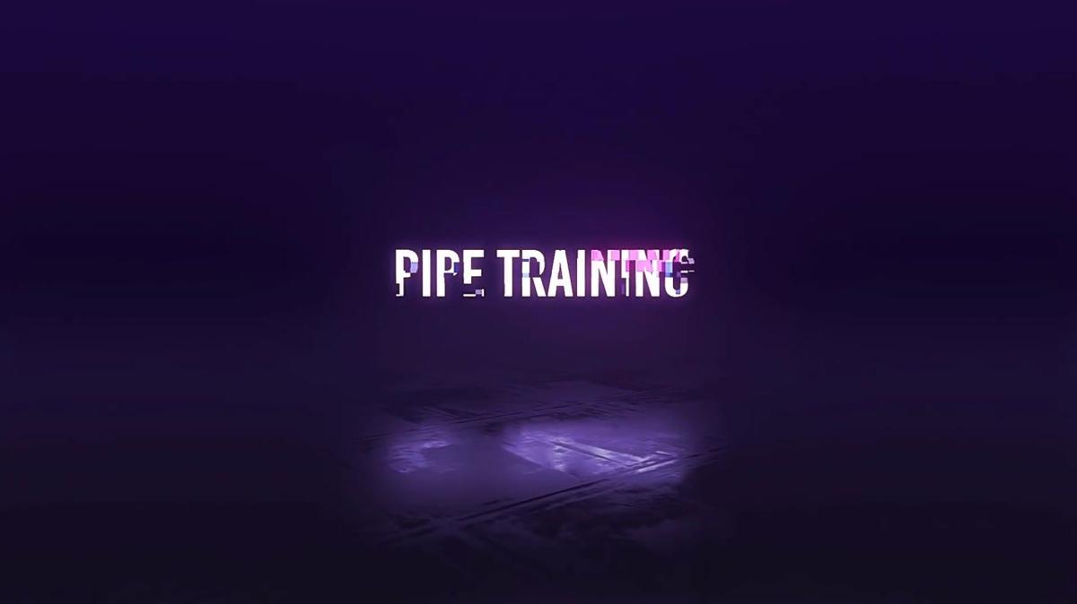Pipe Training
