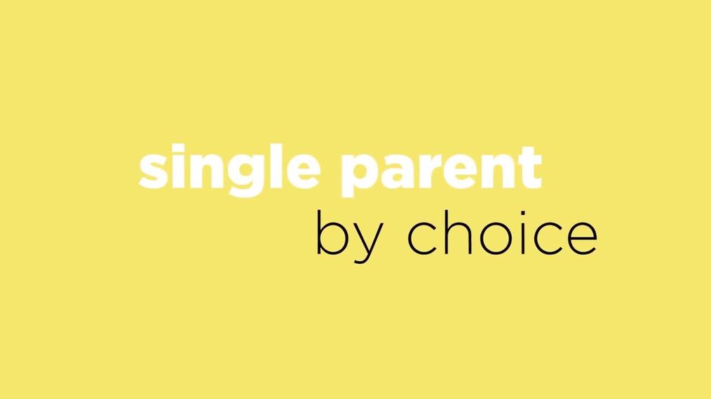 Single Parent By Choice: Male