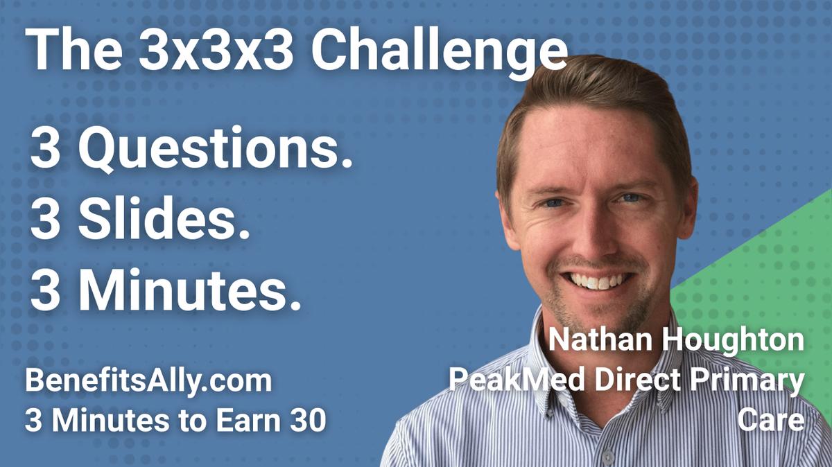 PeakMed Direct Primary Care - 3x3x3 Challenge with Nathan Houghton