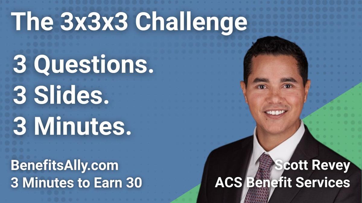 ACS Benefit Services - 3x3x3 Challenge with Scott Revey