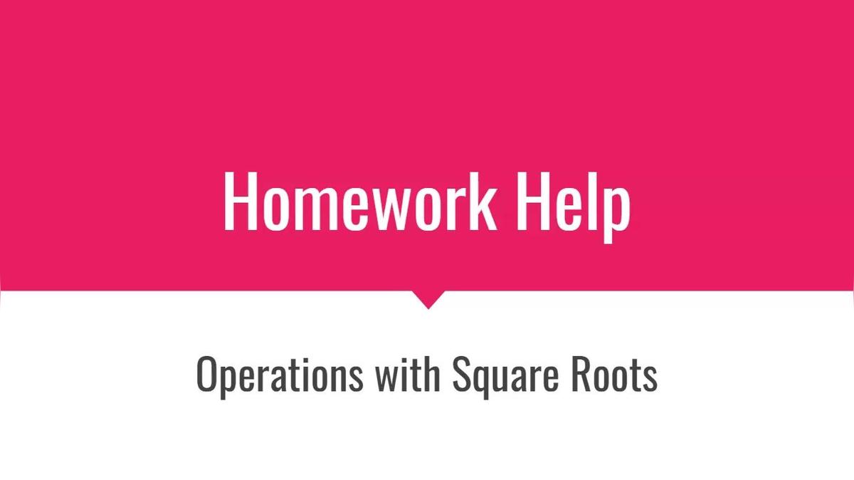 HH Operations with Square Roots.mp4