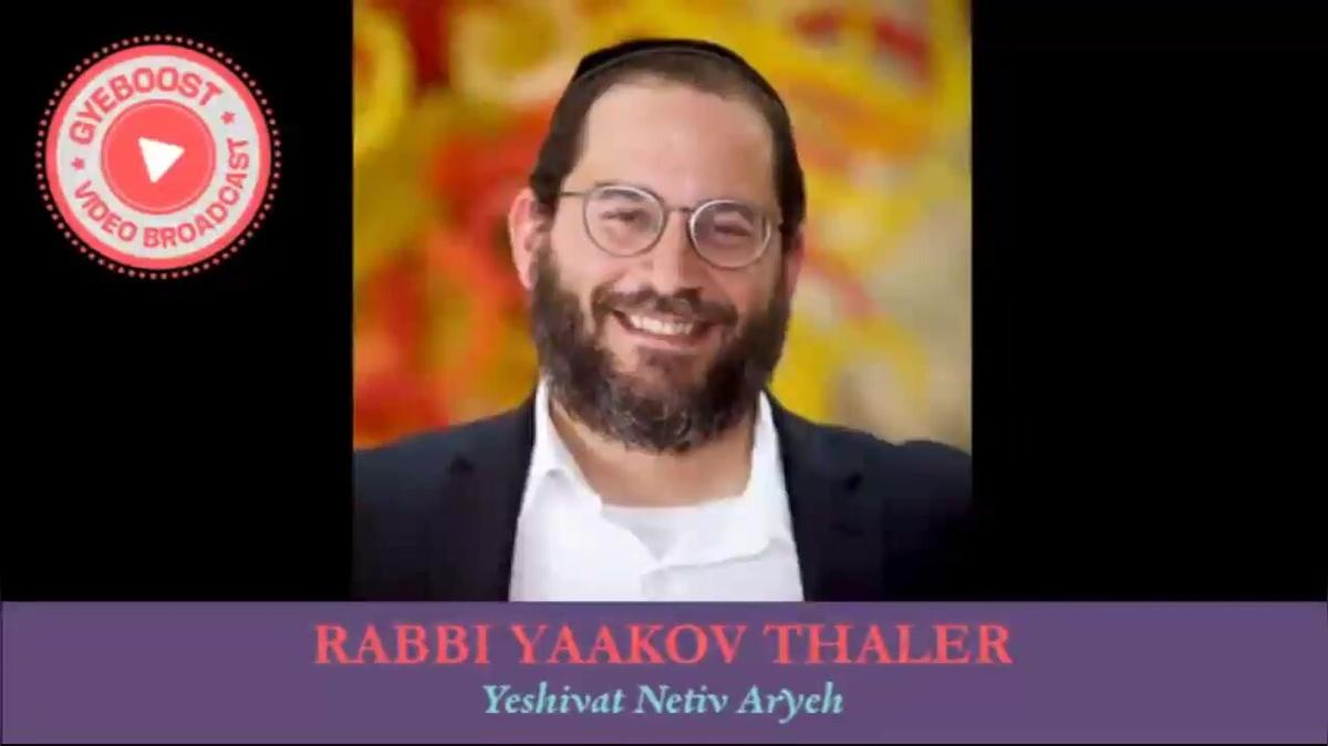 957 - Rabbi Yaakov Thaler - A la vista