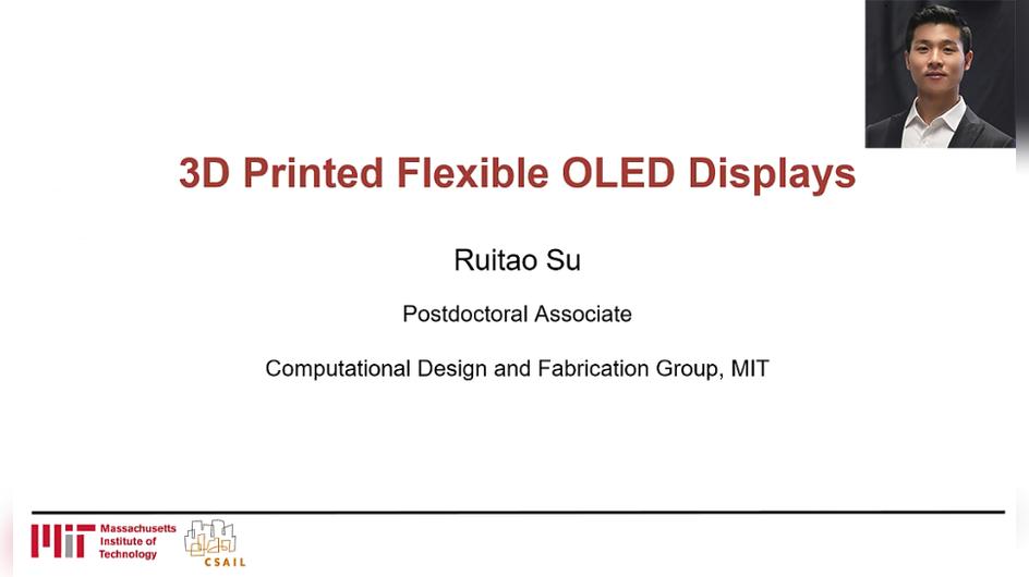 Display Technology Symposium Asia: 3D Printed Flexible OLED Displays