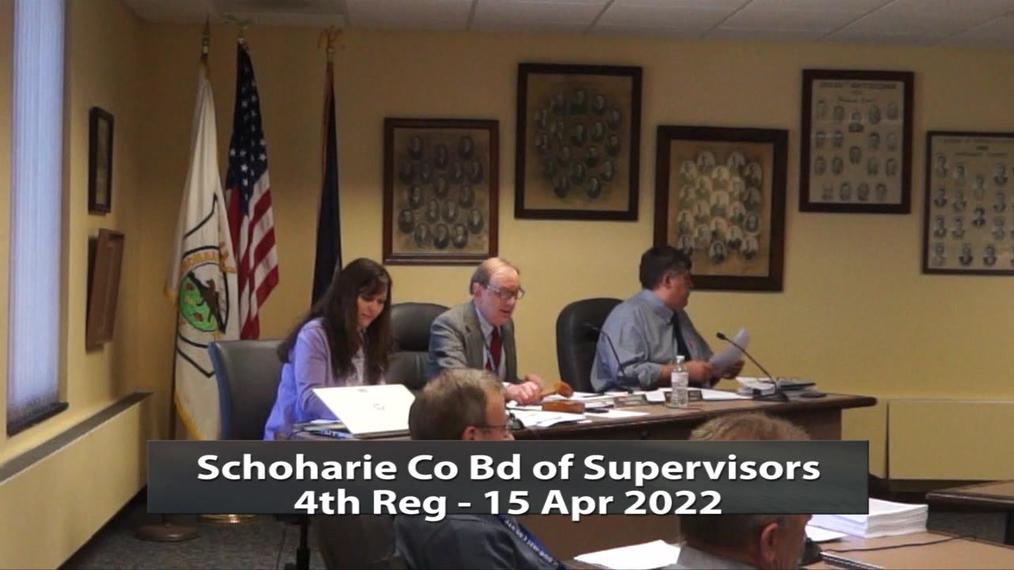 Schoharie Co Bd of Supervisors - 4th Reg - 15 Apr 2022