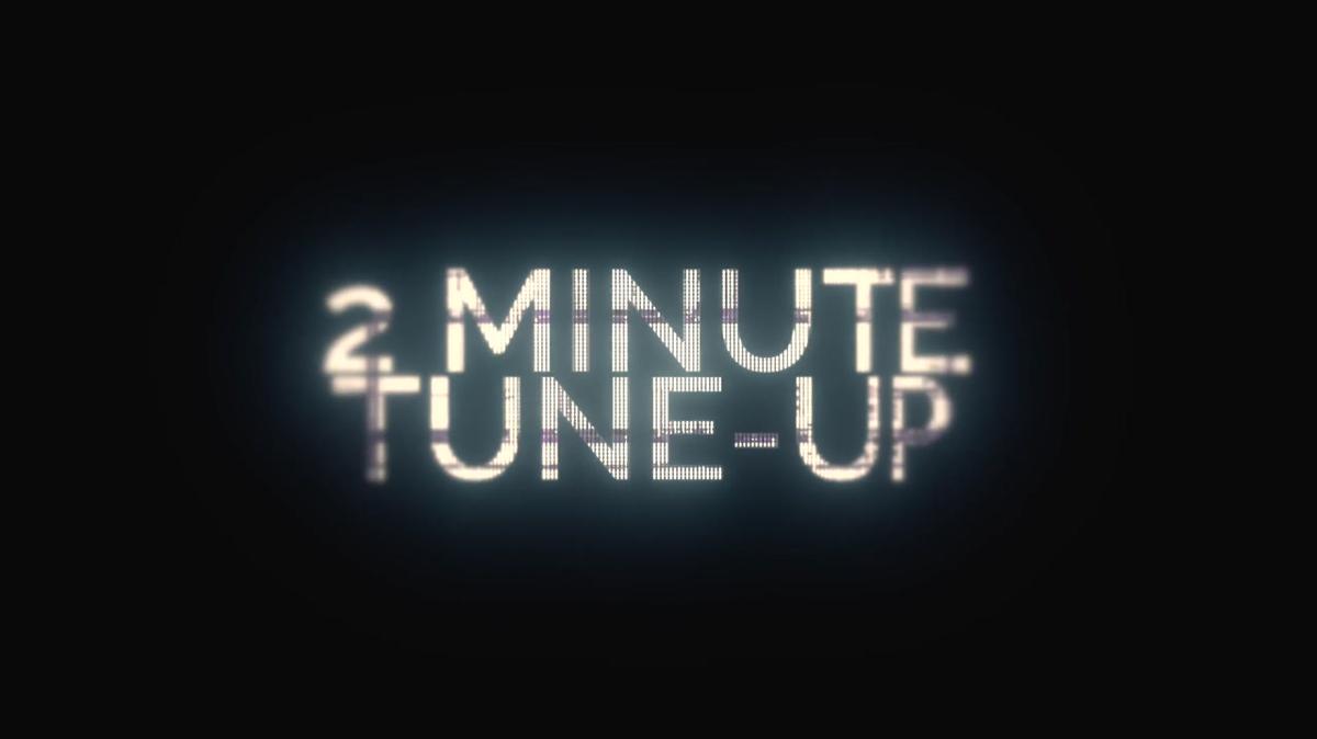 2 Minute Tune-Up: Rules