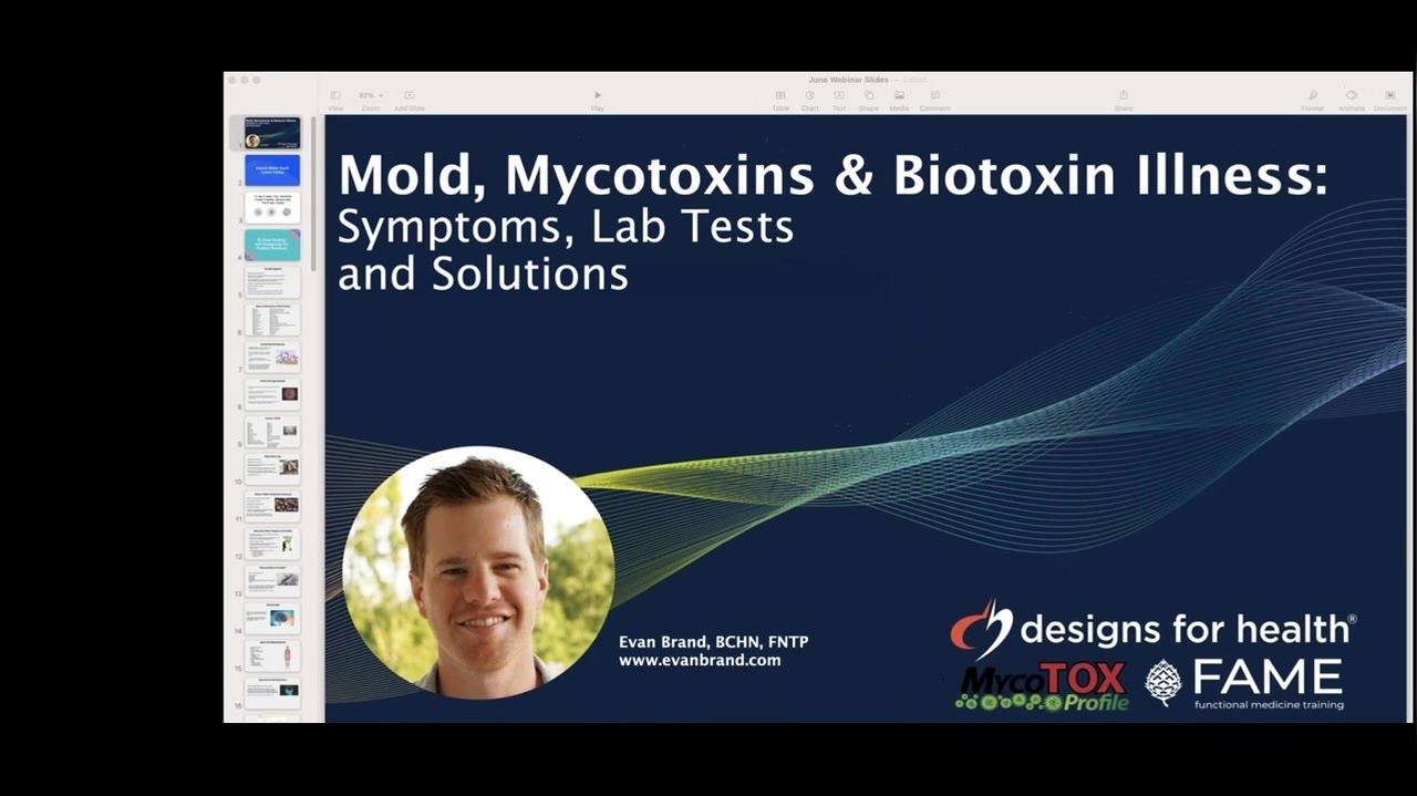 Mold, Mycotoxins &amp; Biotoxin Illness: Symptoms, Lab Tests &amp; Solutions