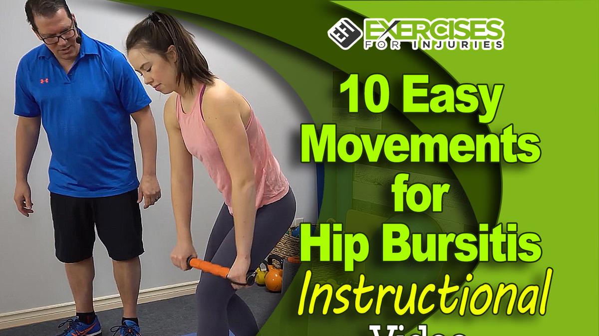 #1 - 10 Easy Movements for Hip Bursitis - Instructional Video