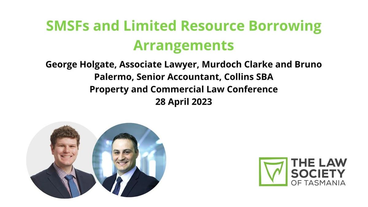 SMSFs and Limited Recourse Borrowing Arrangements