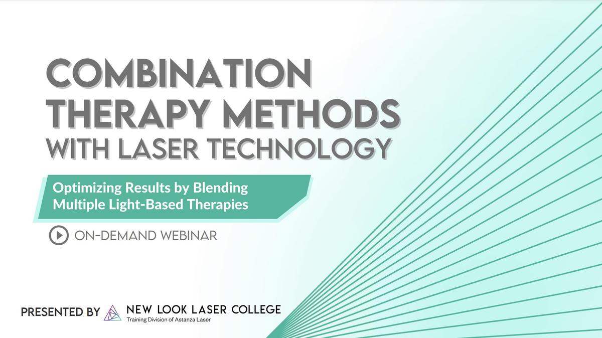 On-Demand WEBINAR: Combination Therapy Methods with Laser Technology