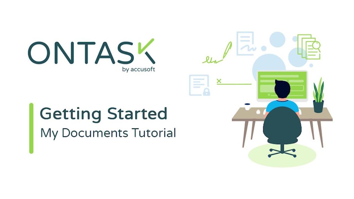 Getting Started: My Documents Overview