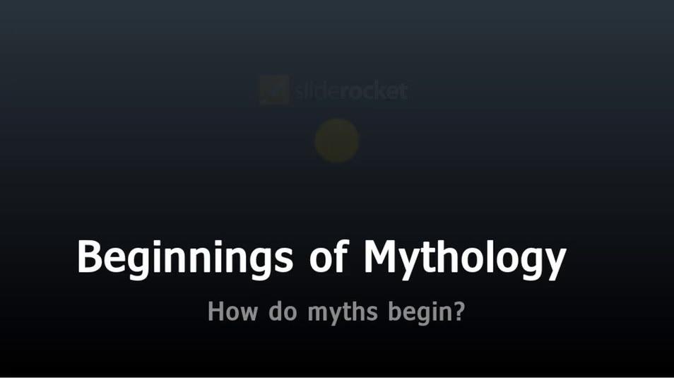 Mythology-Beginnings of Mythology.mp4