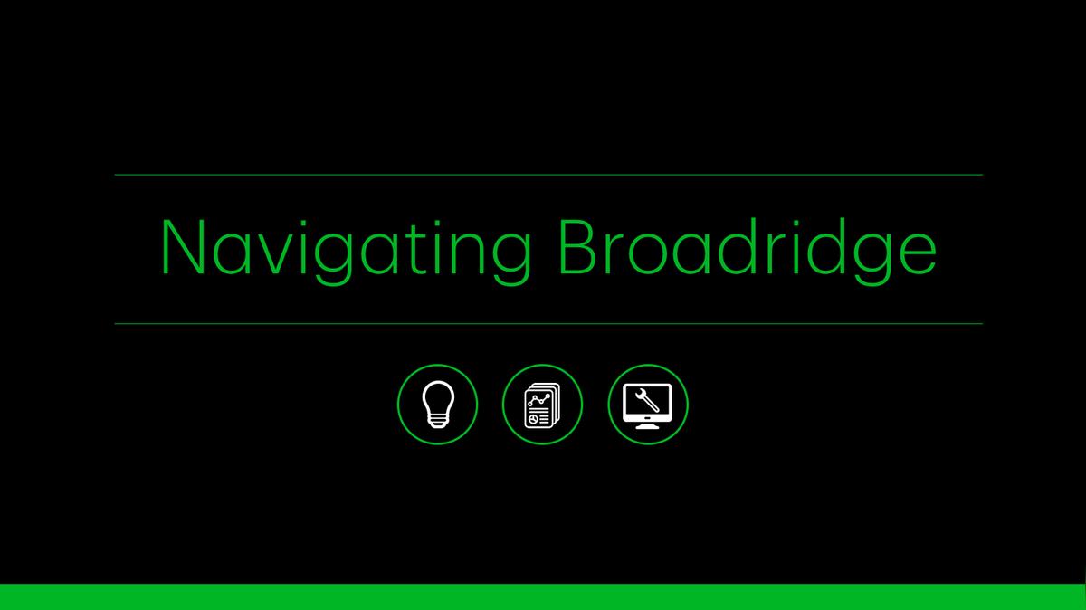 Navigating Broadridge.mp4