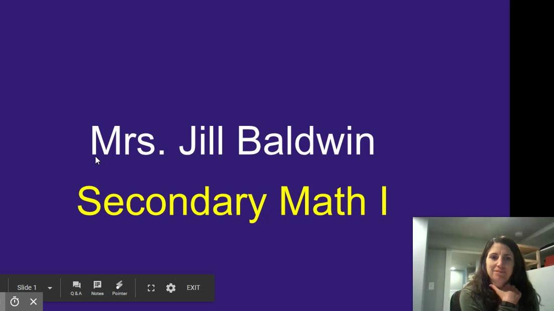 Mrs. Jill Baldwin Secondary Math I.mp4