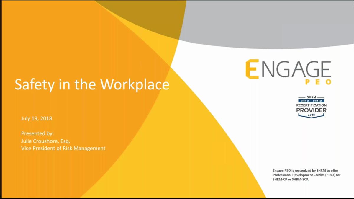 July 2018 HR Webinar - Safety in the Workplace