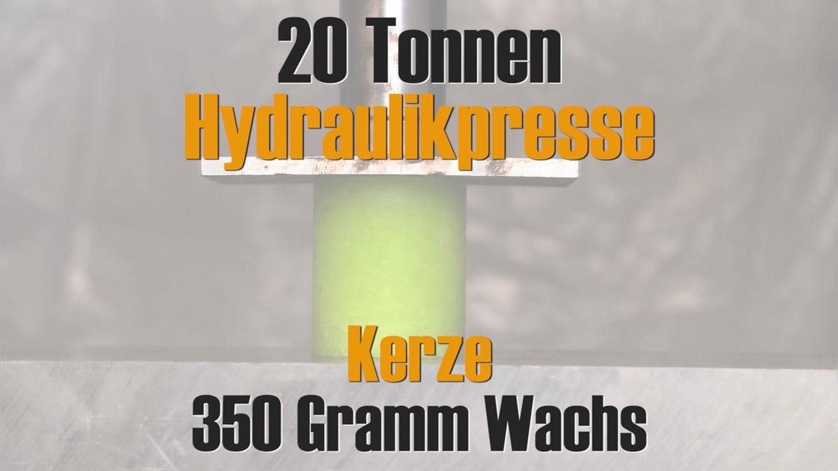 Hydraulikpresse vs. Kerze