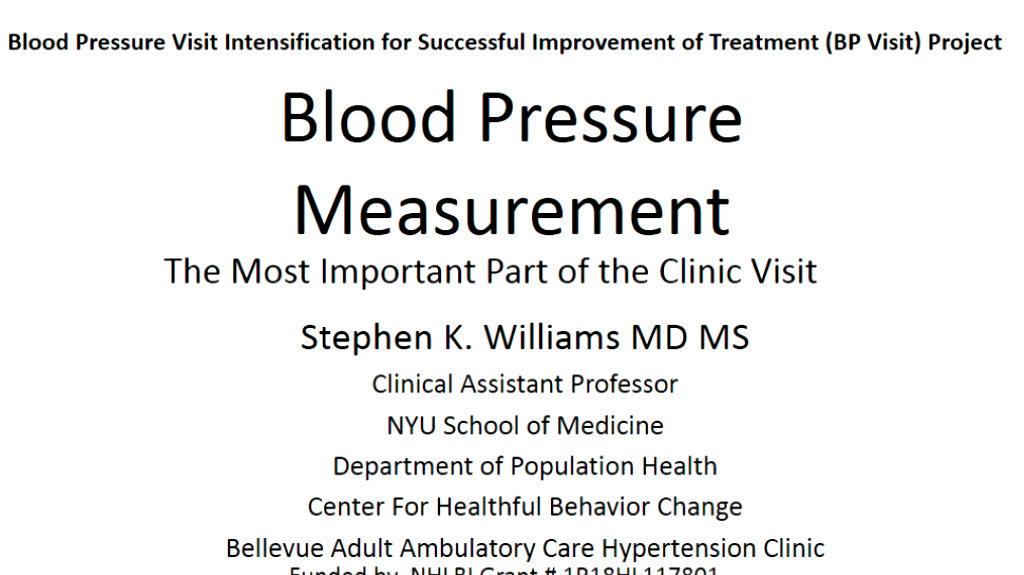 Blood Pressure Measurement: The Most Important Part of the Clinic Visit