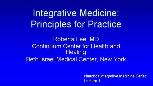 Integrative Medicine: Principles for Practice