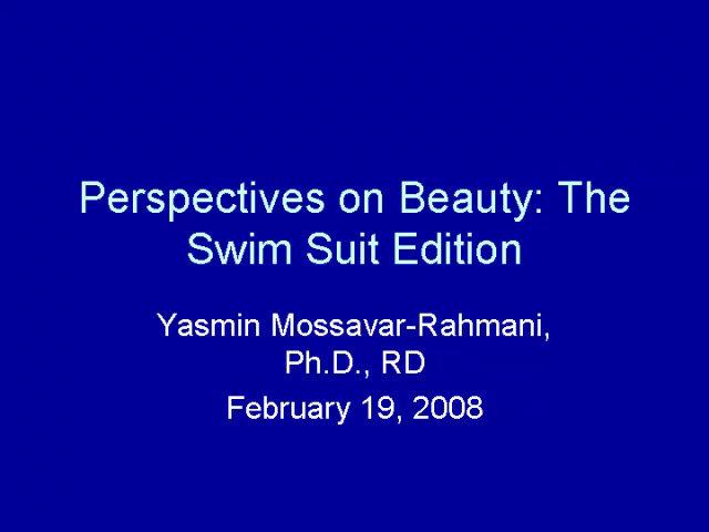 Perspectives on Beauty: The Swimsuit Edition