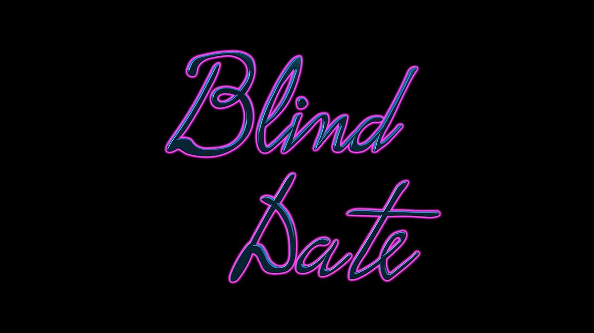 Blind Date Teaser