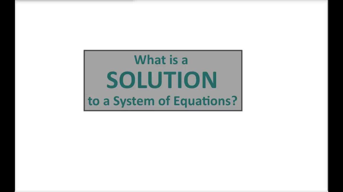 Math 8 Q3 Solution to a System of Equations.mp4