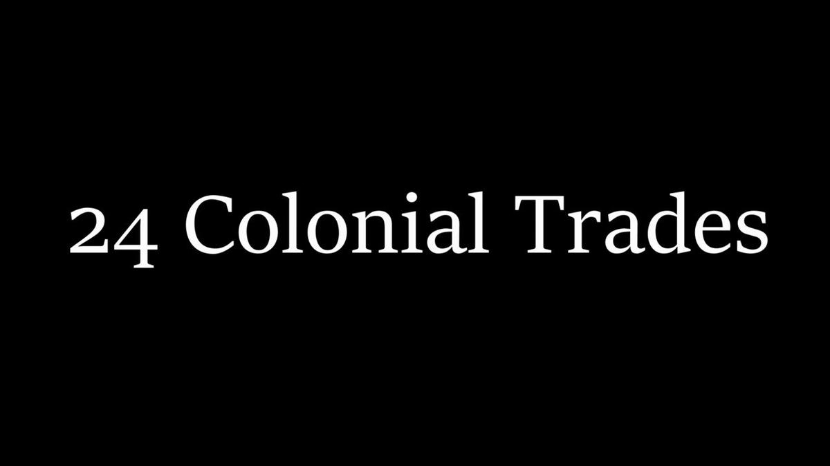 Colonial Trades Song (Gr. 2-8)