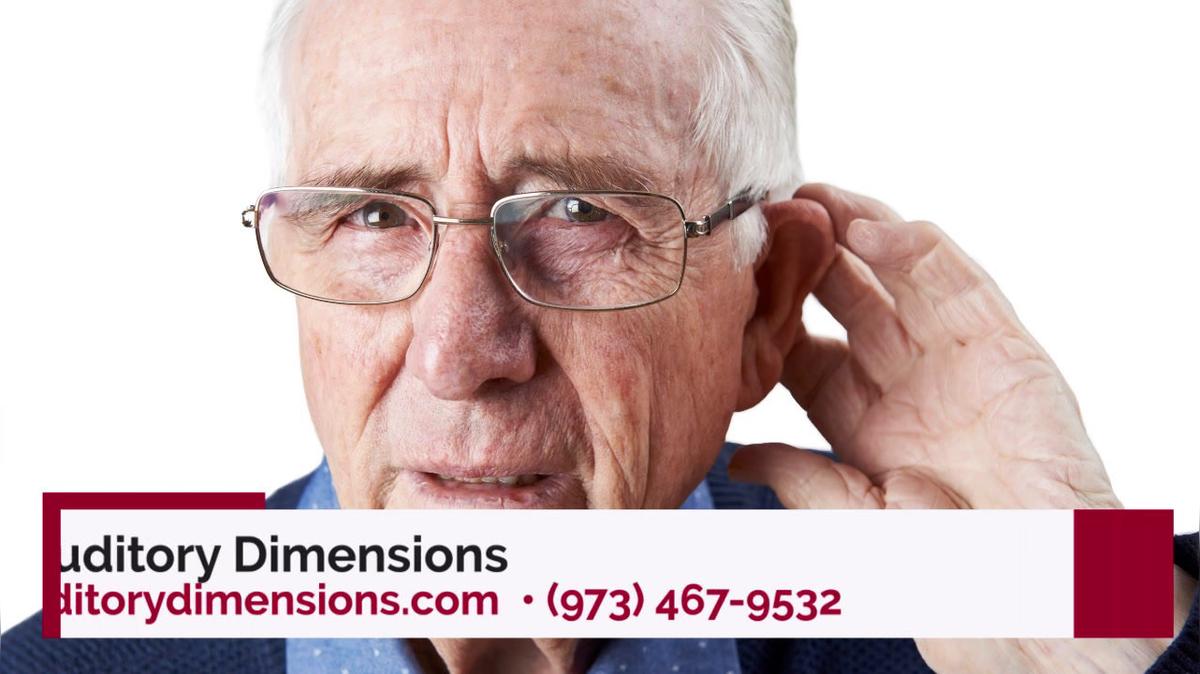 Hearing Aids in Springfield NJ, Auditory Dimensions