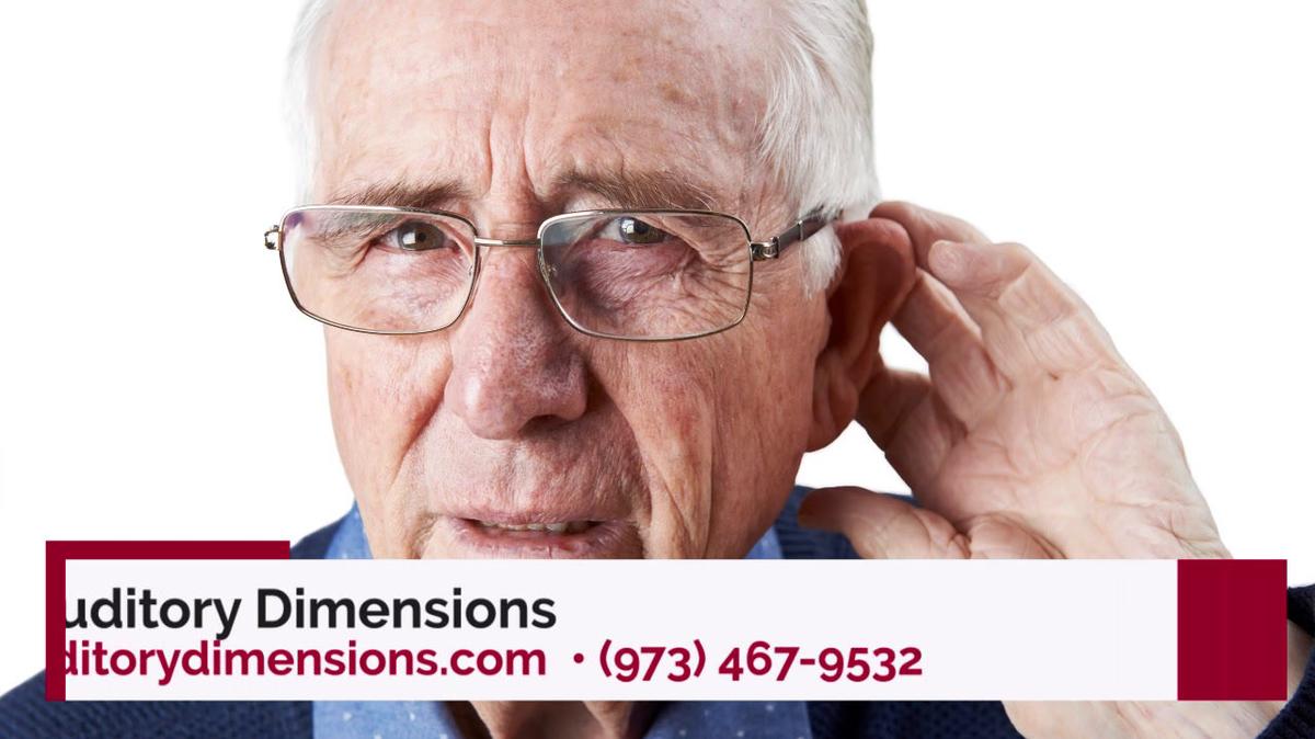 Hearing Aids in Springfield NJ, Auditory Dimensions