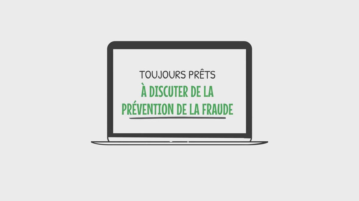 Toujours prêts: À discuter de la prévention de la fraude