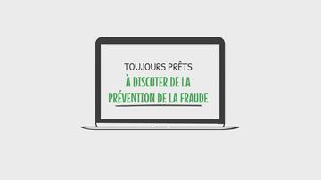 Toujours prêts: À discuter de la prévention de la fraude