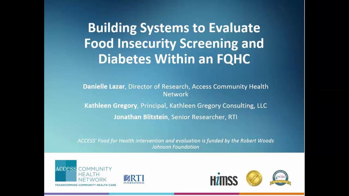 Building Systems to Evaluate Food Insecurity Screening and Diabetes in an FQHC
