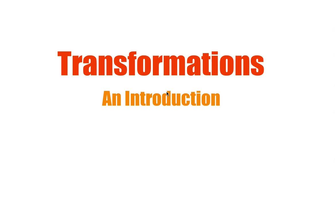 Intro to Transformations.mp4