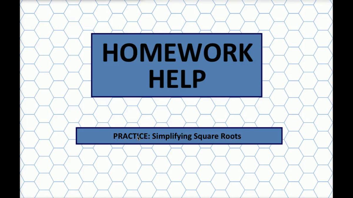 Math 8 Q3 NEW HH Simplifying Square Roots.mp4