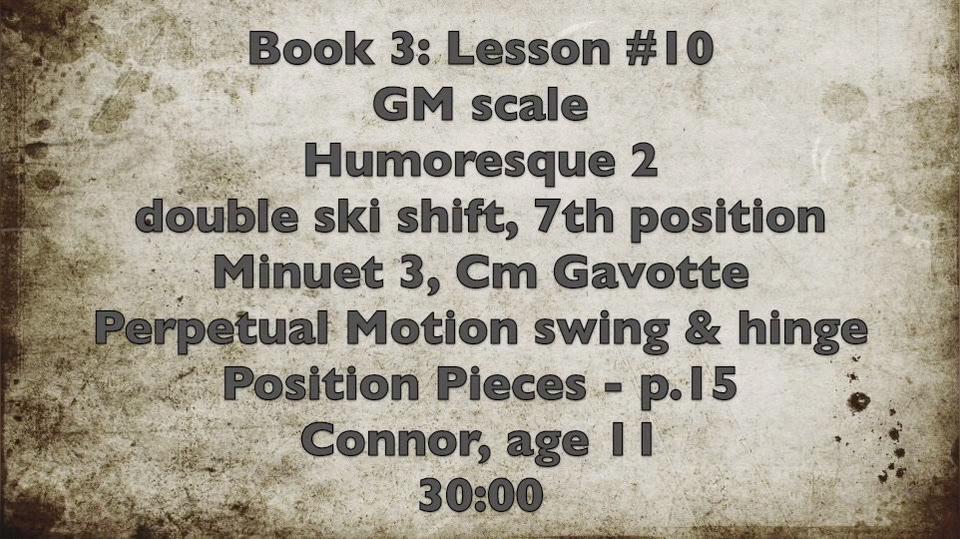 Book 3 - Lesson #10 Humoresque 2,  Minuet 3, Cm Gavotte.mp4