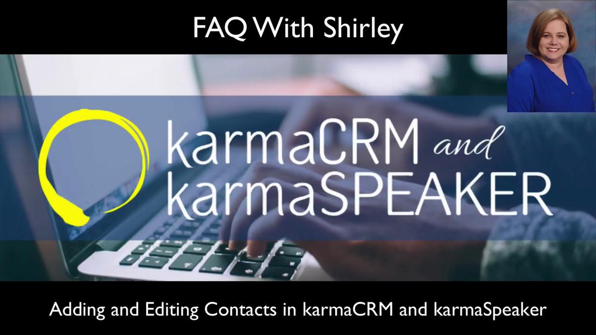 Adding and Editing Contacts in karmaCRM and karmaSpeaker