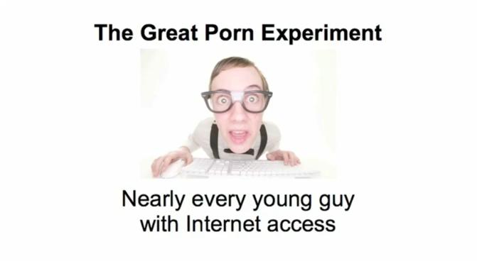 03 The Great Porn Experiment