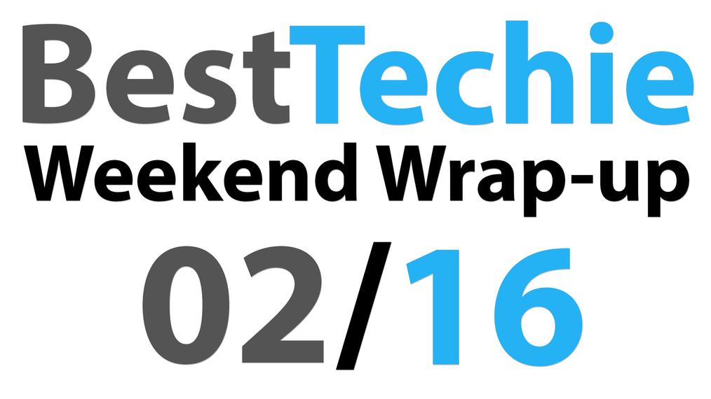 Weekend Wrap-up for 02/16/14
