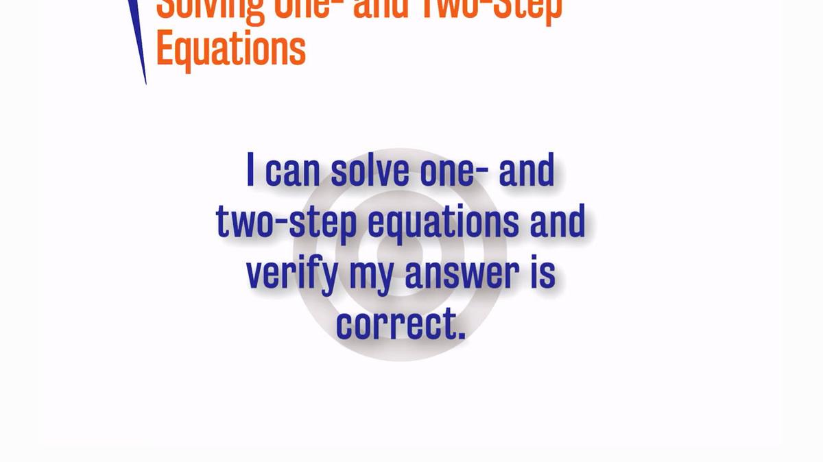 Solving One and Two Step Equations