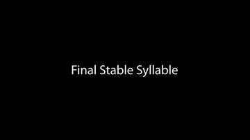 Final Stable Syllable (11:32)