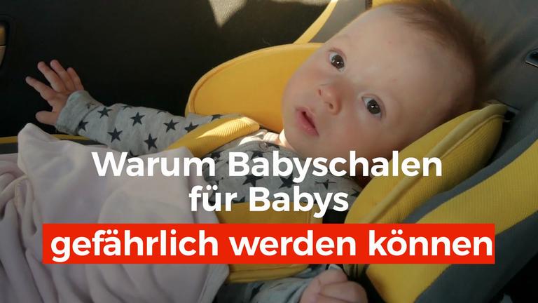 Warum Babyschalen für Babys gefährlich werden können