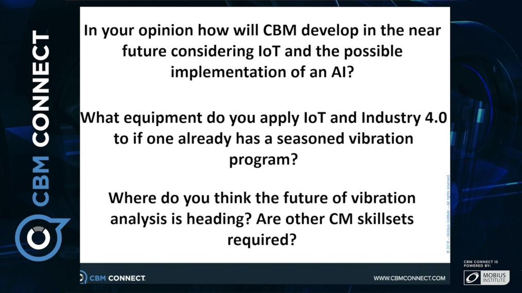 In your opinion how will CBM develop in the near future considering IoT and the possible implementation of an AI-CBM.mp4